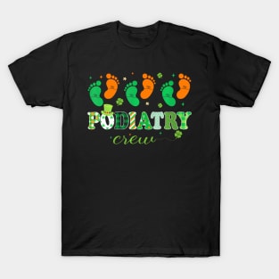 Podiatry Crew Footprint Podiatrist Shamrock St patrick's T-Shirt